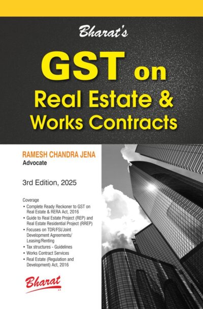GST on Real Estate & Works Contracts